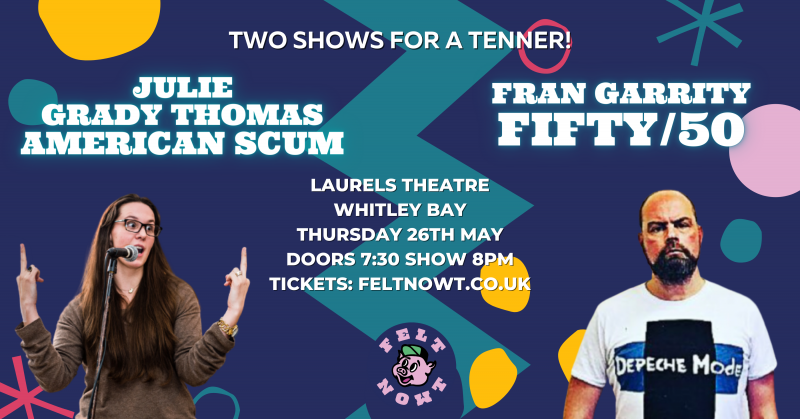 2 Shows for a tenner - Whitley Bay
