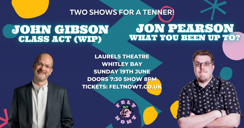 2 Shows for a tenner